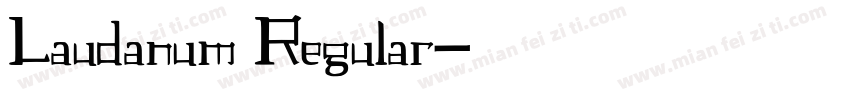 Laudanum Regular字体转换